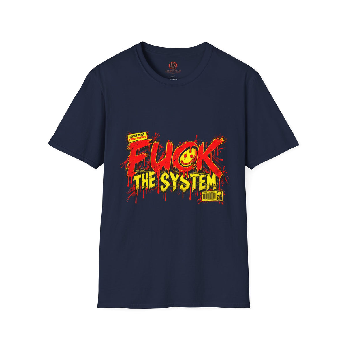"Fuck The System"