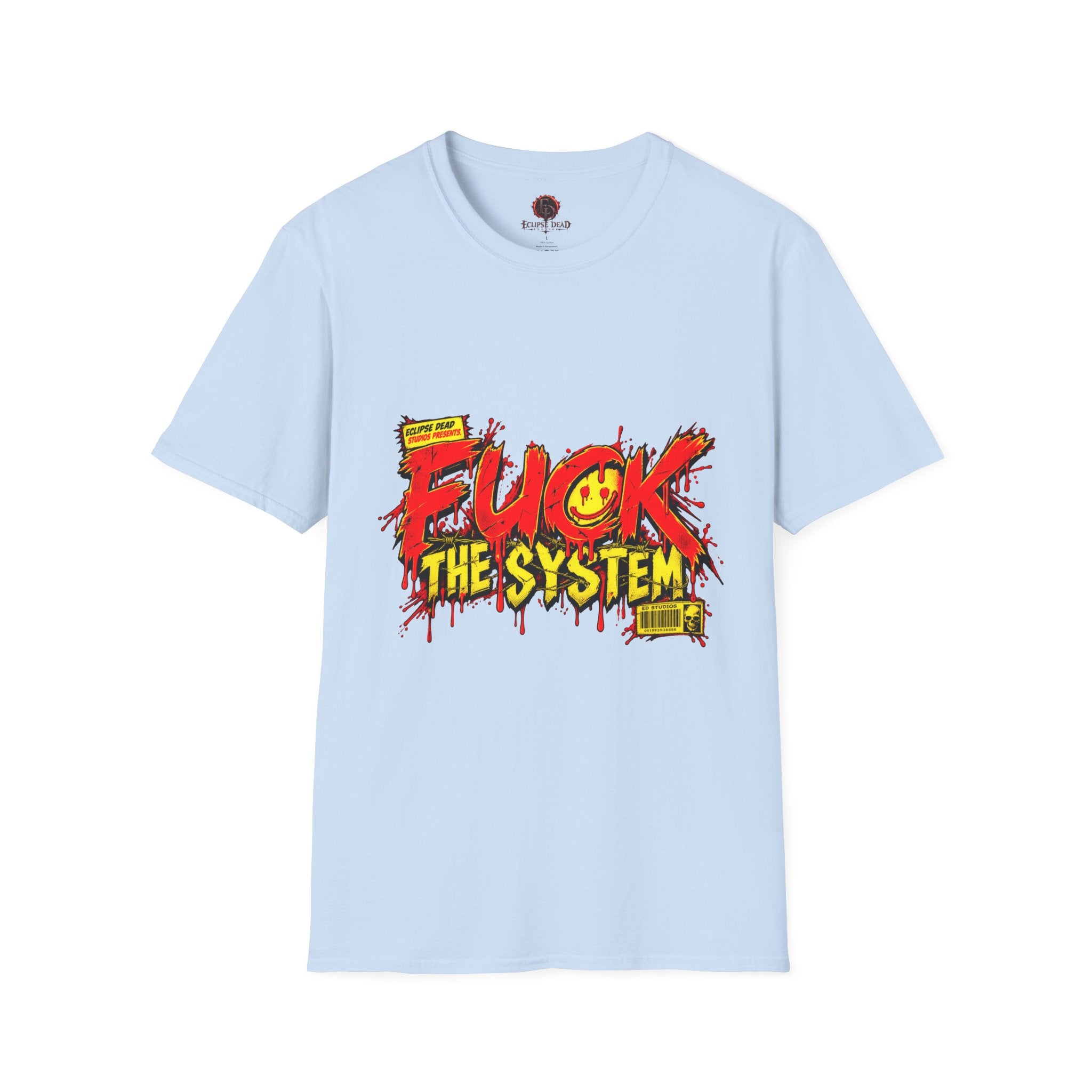 "Fuck The System"