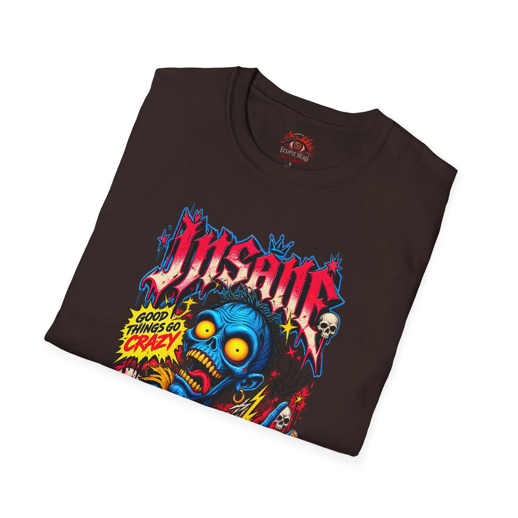 Insane Zombie Graphic Tee — "Good Things Go Crazy" Horror Streetwear