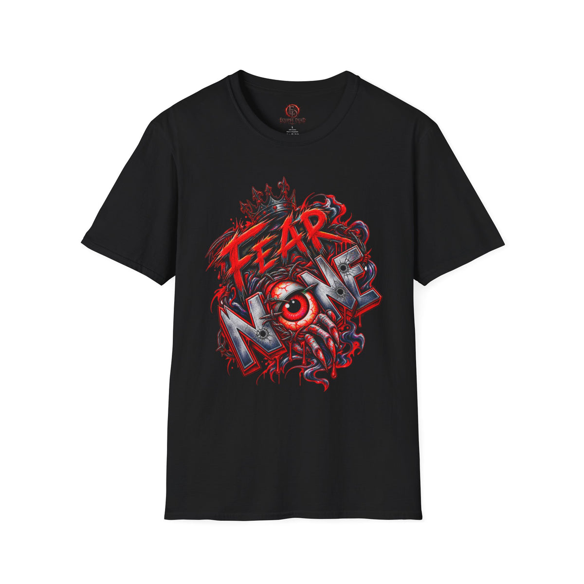 Fear None T-Shirt | Gothic red crown eye horror lettering