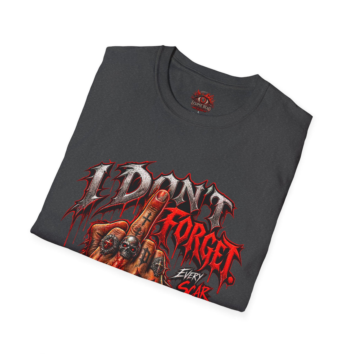 I Don't Forget Graphic T-Shirt — Gothic Middle Finger Skull Design