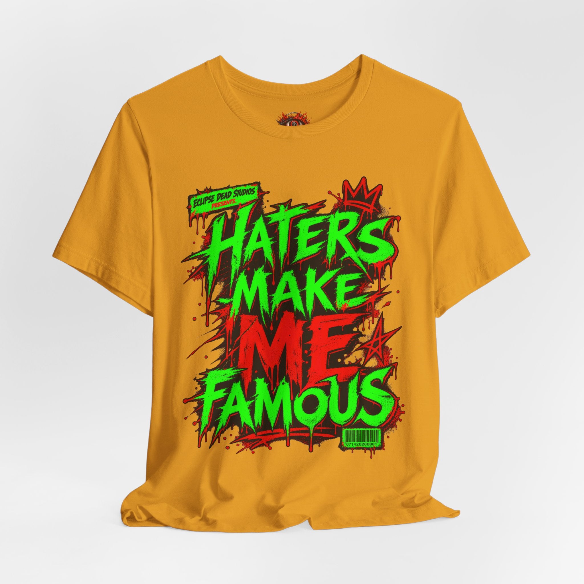 Haters Make Me Famous Graphic Tee