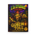 Goblin Toll horror cover Hardcover Journal | Gothic fantasy notebook
