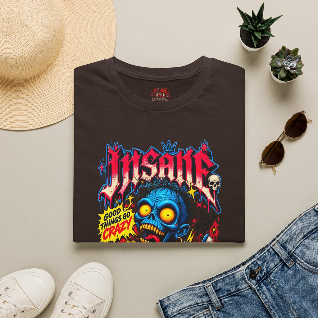 Insane Zombie Graphic Tee — "Good Things Go Crazy" Horror Streetwear