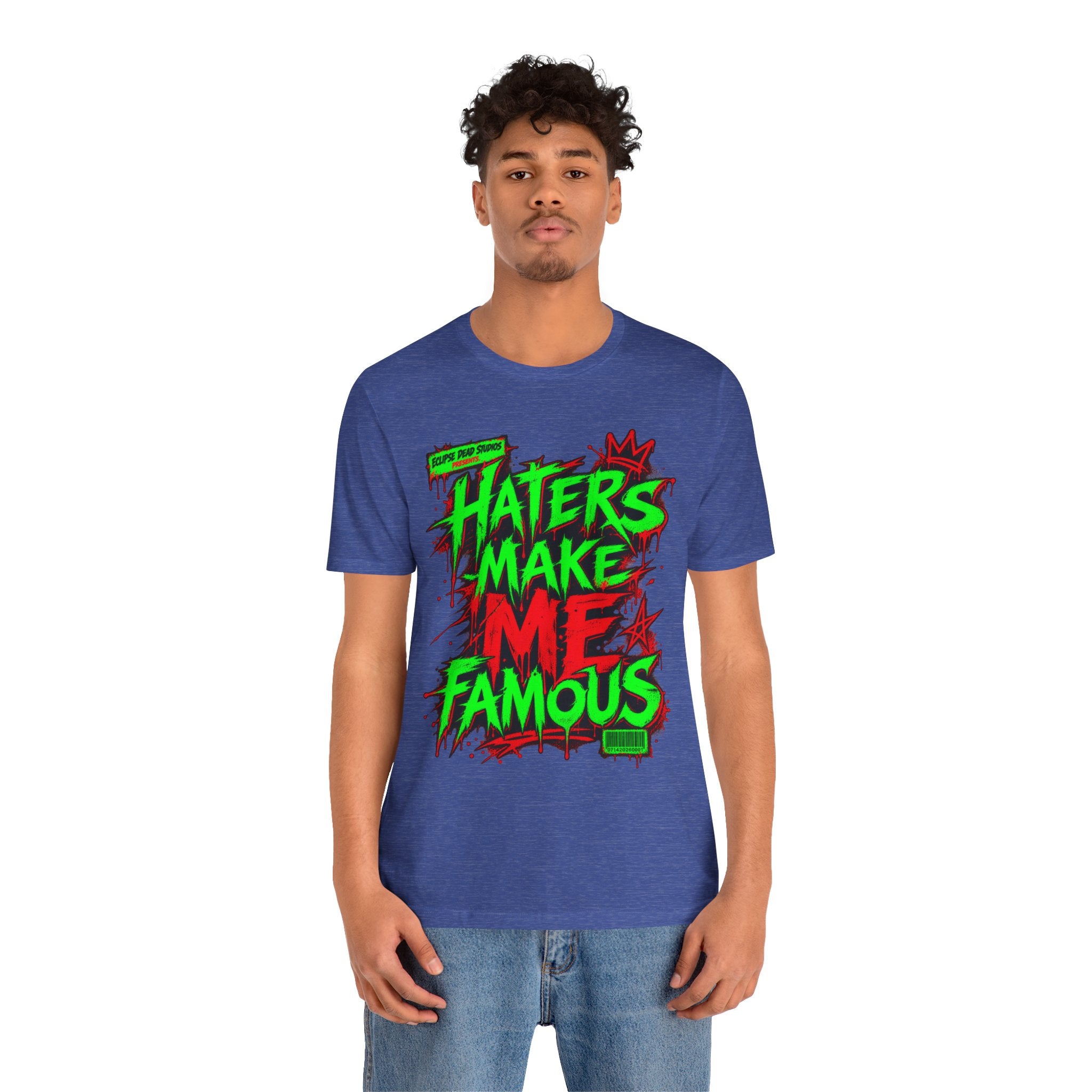 Haters Make Me Famous Graphic Tee