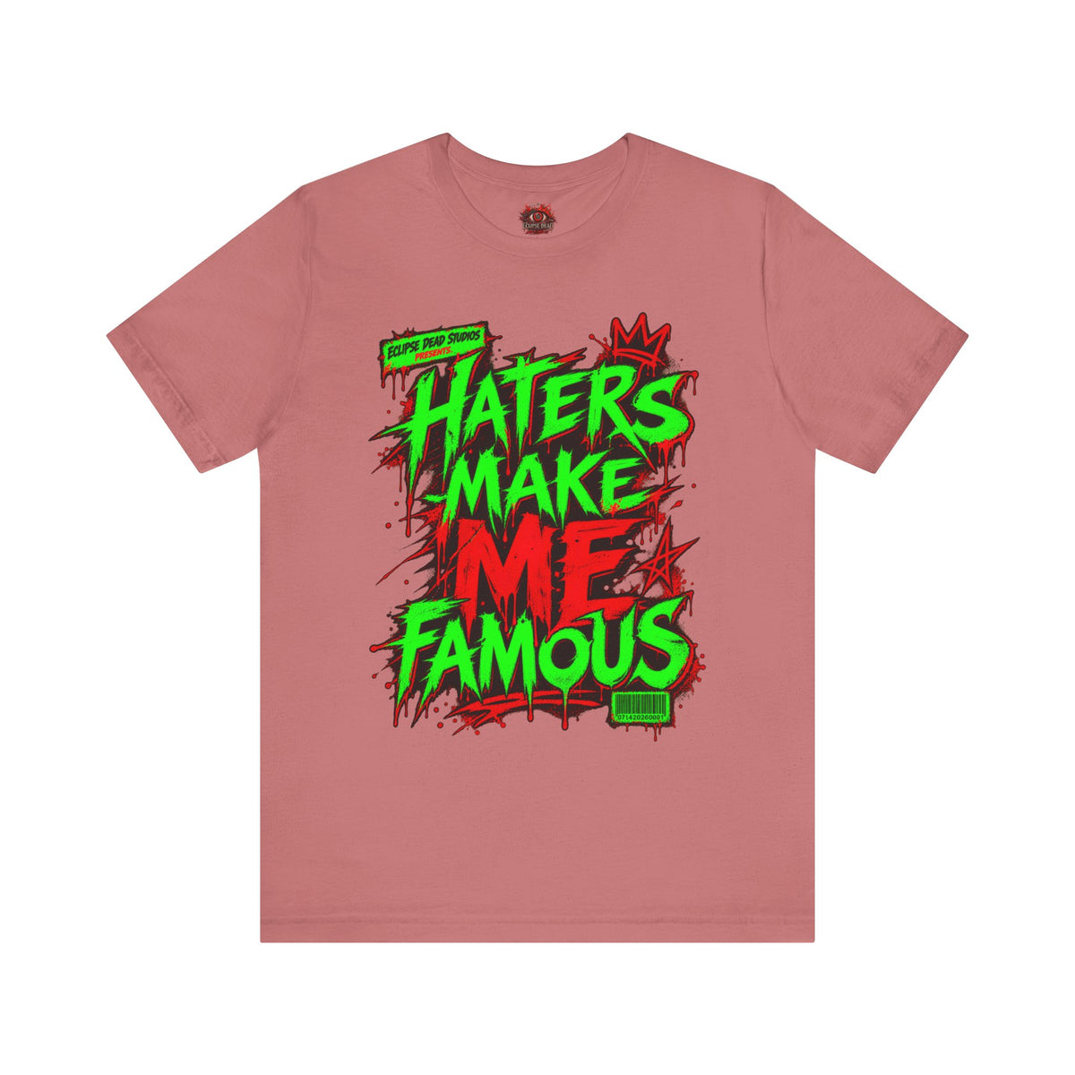 Haters Make Me Famous Graphic Tee