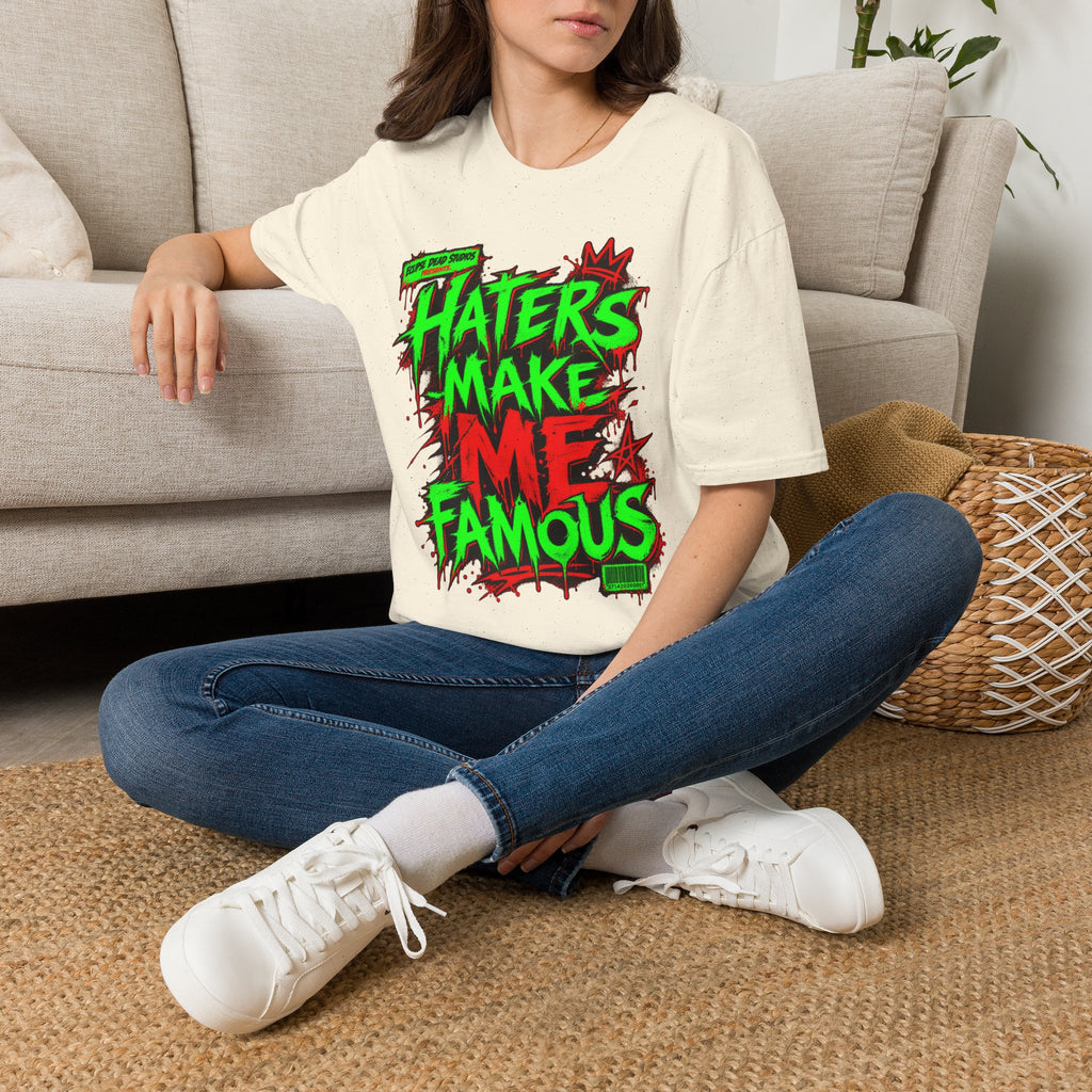 “Haters Make Me Famous” Neon Streetwear Tee