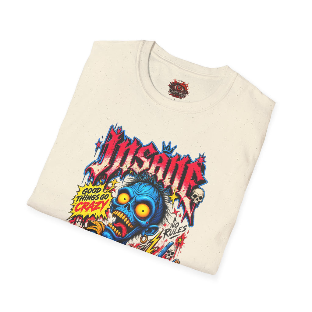 Insane Zombie Graphic Tee — "Good Things Go Crazy" Horror Streetwear