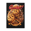 Cookie!! Chocolate Chip Poster Canvas
