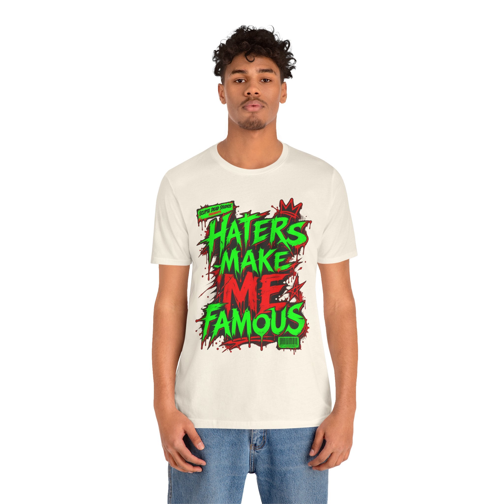 Haters Make Me Famous Graphic Tee