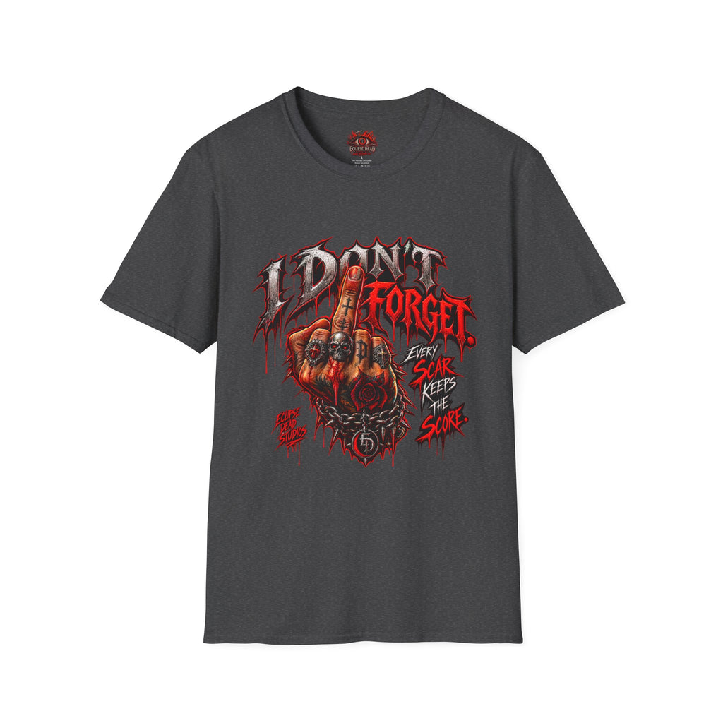 I Don't Forget Graphic T-Shirt — Gothic Middle Finger Skull Design