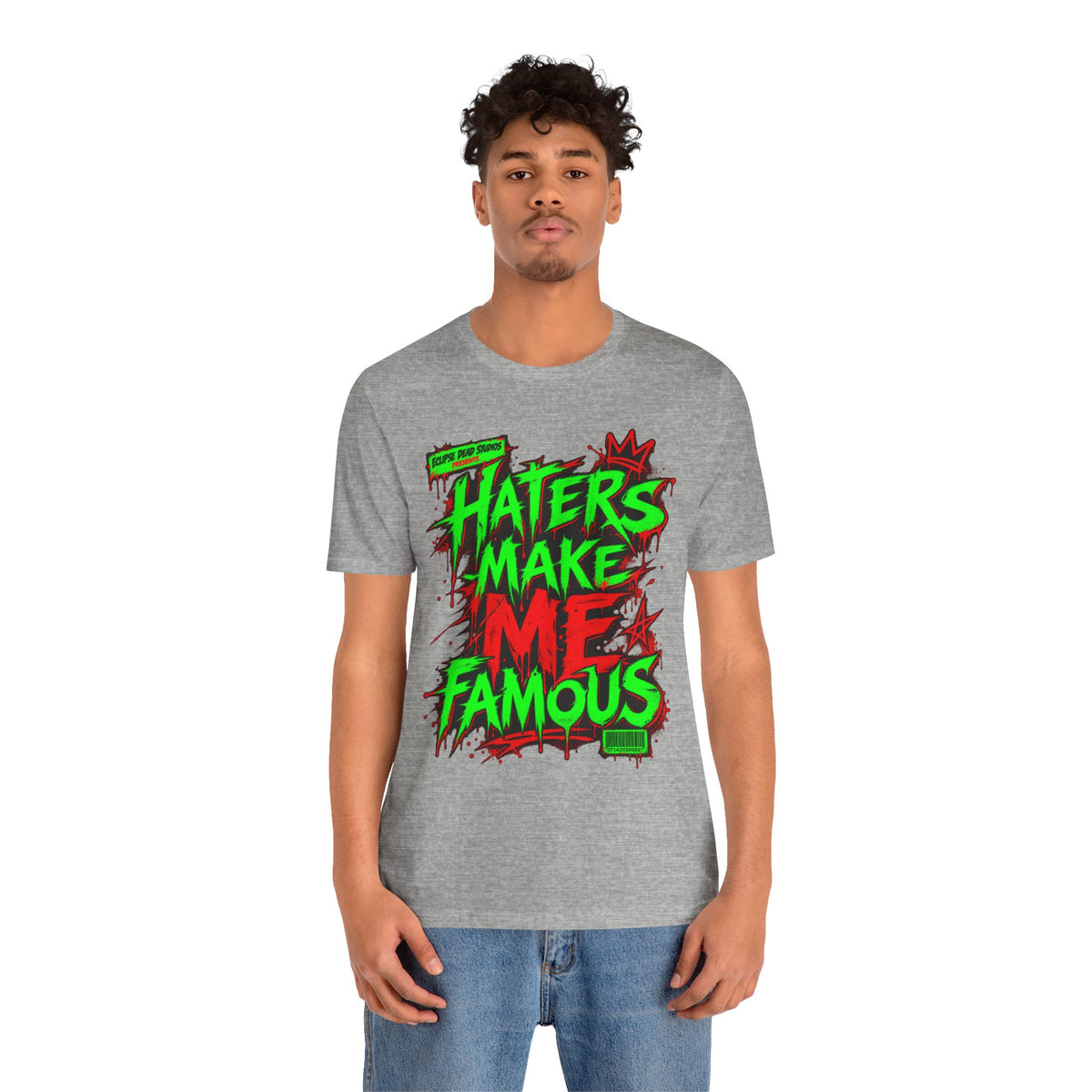 Haters Make Me Famous Graphic Tee