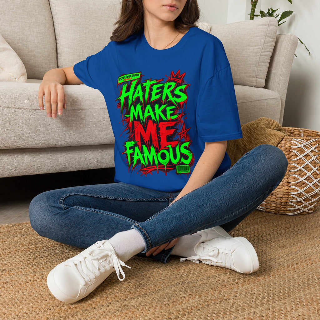 “Haters Make Me Famous” Neon Streetwear Tee