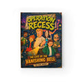 Operation Recess: The Case of the Vanishing Bell Ruled Journal