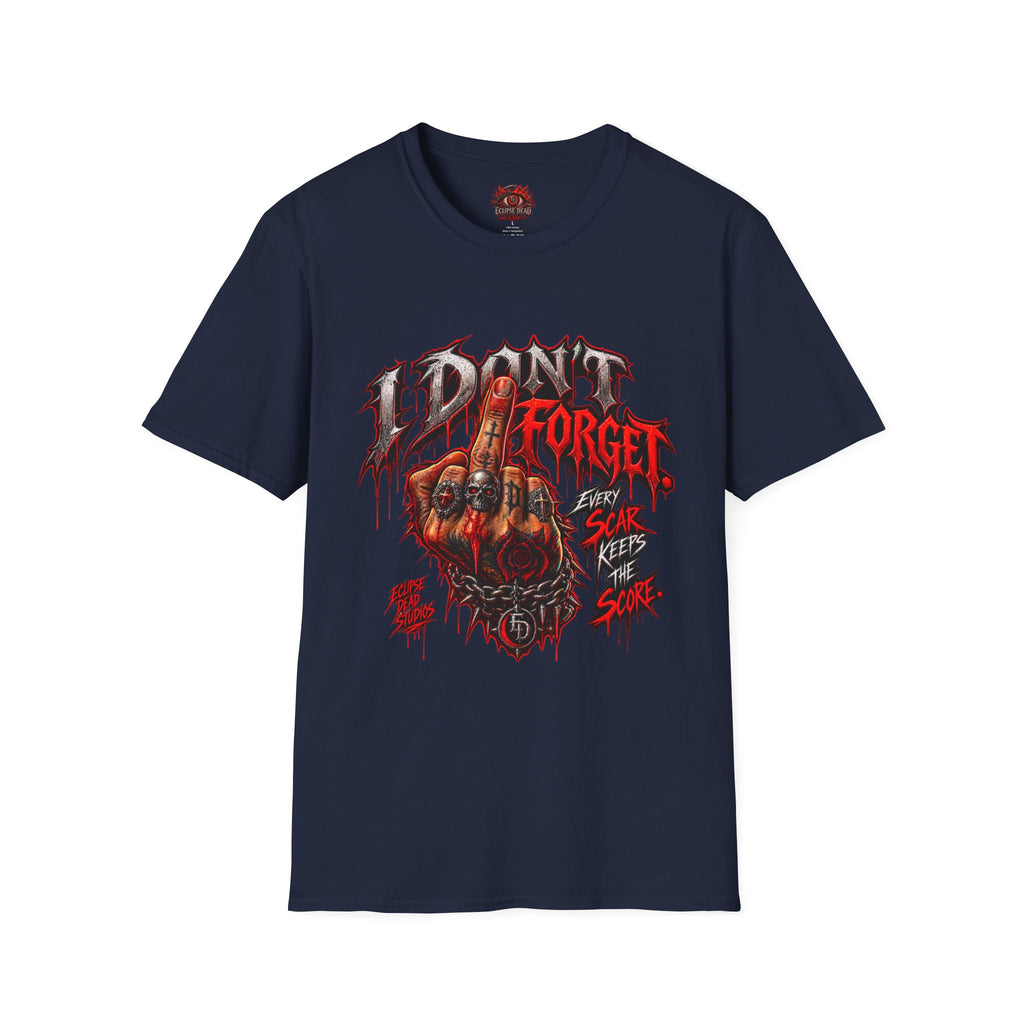 I Don't Forget Graphic T-Shirt — Gothic Middle Finger Skull Design
