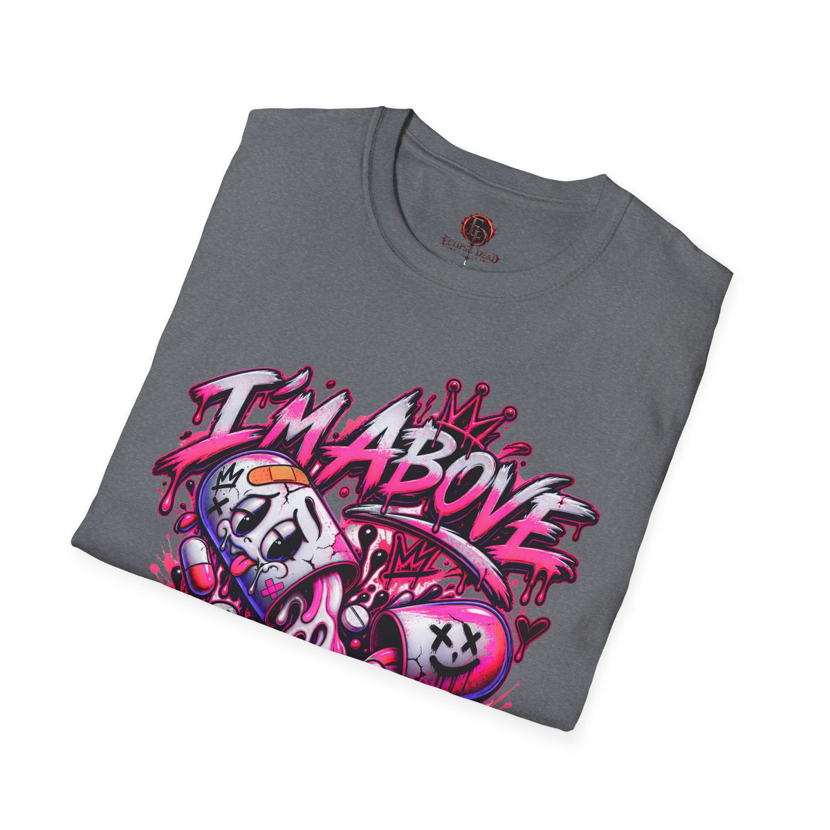I’m Above Okay T-Shirt | Graffiti Skull Crown Streetwear Tee