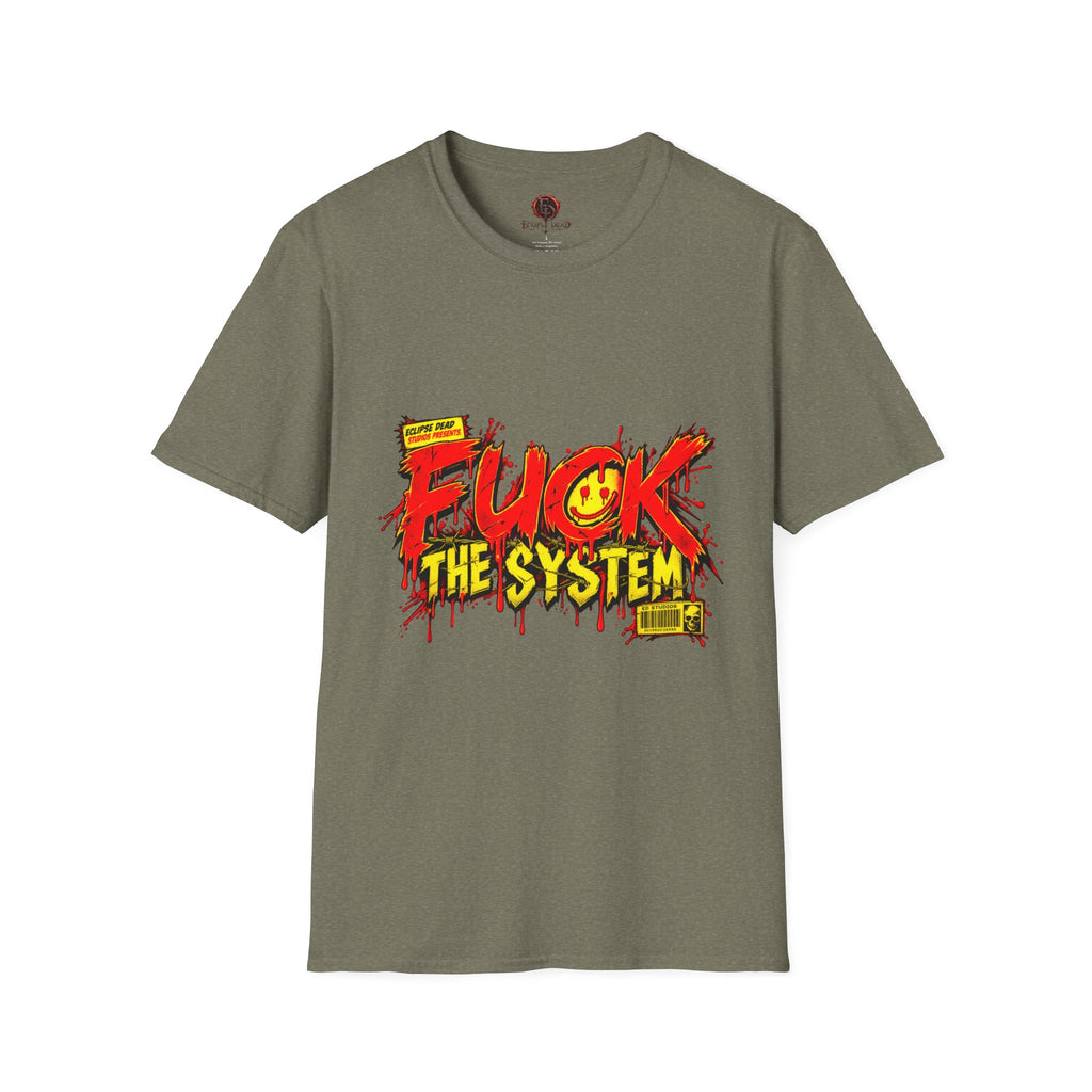 "Fuck The System"