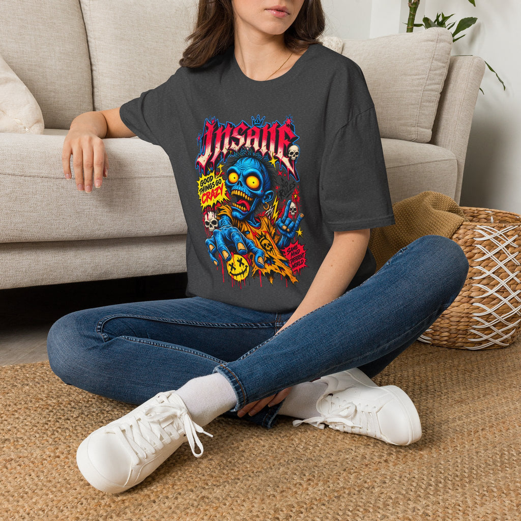 Insane Zombie Graphic Tee — "Good Things Go Crazy" Horror Streetwear