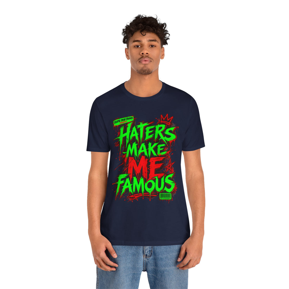 Haters Make Me Famous Graphic Tee